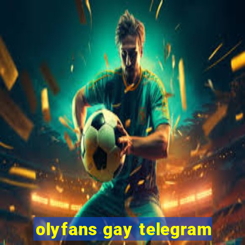 olyfans gay telegram